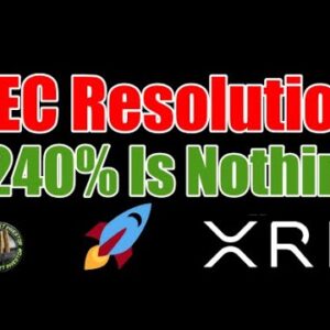 XRP +239% Is Nothing & SEC vs. Ripple Is A Weapon