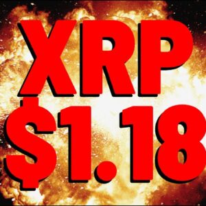 XRP JUST HIT $1.18 & IS RUNNING! | XRP Haters BUYING XRP | XRP Hitting $50.00? Discussion