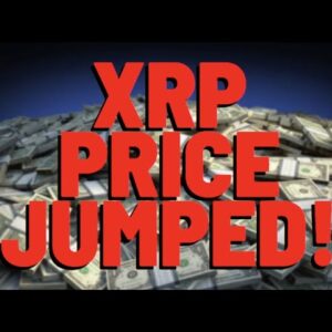 XRP Price JUMPED UP! This Is The Month Alts Begin Their Moves THAT ULTIMATELY CHANGE LIVES: Analyst
