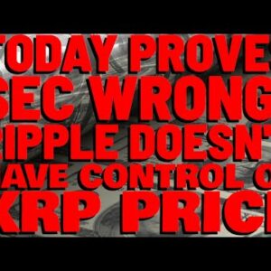 XRP: Today PROVES SEC Wrong, RIPPLE DOESN'T CONTROL PRICE | Why No INJUNCTION Stopping XRP SALES?
