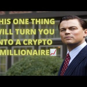THIS STRATEGY WILL TURN YOU INTO A CRYPTO MILLIONAIRE QUICKER THAN YOU EXPECT