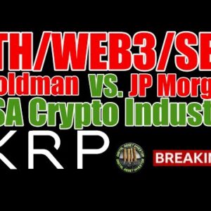 SEC/ETH/WEB3 Monopoly Attempt vs. Ripple / XRP / USA Crypto