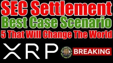 SEC & ETH vs. Ripple / XRP Endgame Scenarios