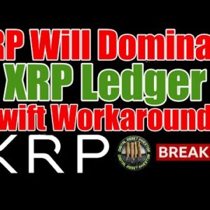 XRP "Restore Balance Of Power" , Ripple / Swift , Russia / China & Bitcoin Ban?