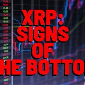 XRP: "SIGNS OF BOTTOMING OUT"
