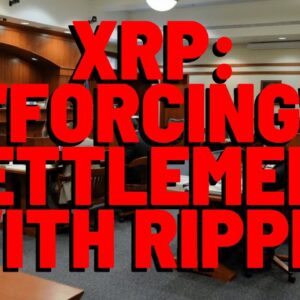 XRP: "FORCING" Settlement With RIPPLE