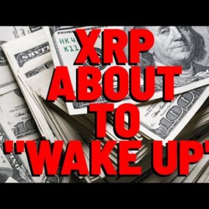 XRP About To "WAKE UP" According To ON-CHAIN ANALYTICS FIRM