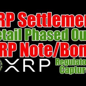 XRP Settlement Any Time & Ripple / QNB / ChinaBank Deal