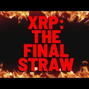 XRP: "STRAW TO BREAK THE CAMELS BACK" Report Claims, But History Tells Us OTHERWISE