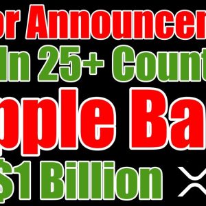 🏦$1 Billion In Ripple Bank🏦& XRP / ODL Exponential Growth