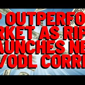 XRP OUTPERFORMS MARKET | Ripple Launches NEW ODL CORRIDOR | FTX Contagion SPREADS