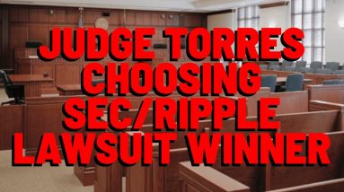 XRP: Attorney Filan Explains HOW JUDGE TORRES WILL DECIDE SEC/RIPPLE WINNER OF LAWSUIT