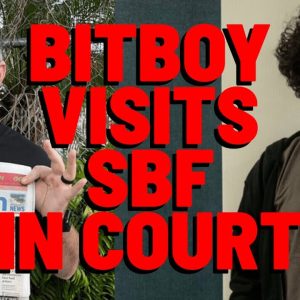 Bitboy Visits SBF In Court: "SAM STARED ME DEAD IN THE FACE & HE WAS NOT HAPPY"