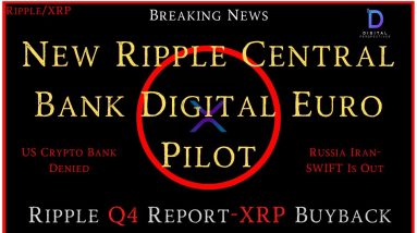 Ripple/XRP-Russia/Iran,Ripple Partner/VISA,RippleQ4Report,New Ripple Central Bank-Digital Euro Test?