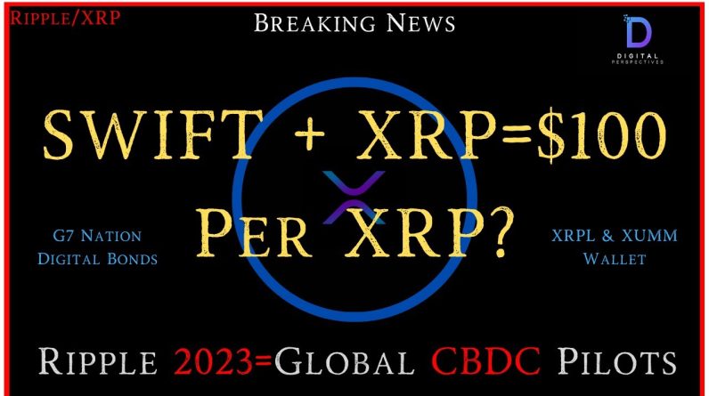 Ripple/XRP-XRPL/XUMM Wallet,Ripple Buyback=Ripple Bank?,A.I. SWIFT + XRP= $100 Per XRP?