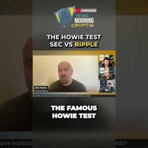 The Howie Test SEC Vs Ripple