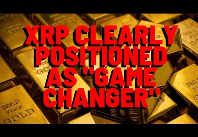 XRP "POISED FOR EXPLOSIVE GROWTH" AS XRPL EMERGES AS "GAME CHANGER"
