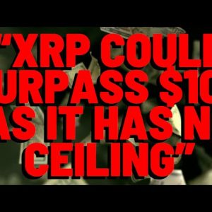 "XRP COULD SURPASS $100 AS IT HAS NO CEILING" Ex-Ethereum Advisor Agrees, As Crypto Media Reports