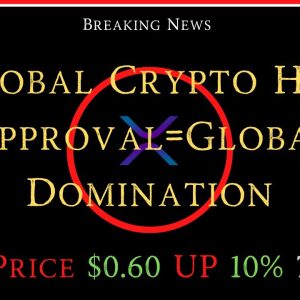 Ripple/XRP-SBF-The verdict Is In,Globl Crypto Hub Approval=Global Domination, XRP UP 10%