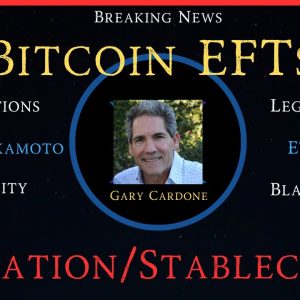 Ripple/XRP-Exclusive Interview With Gary Cardone-Crypto/Bitcoin/BTC/ETFs & More