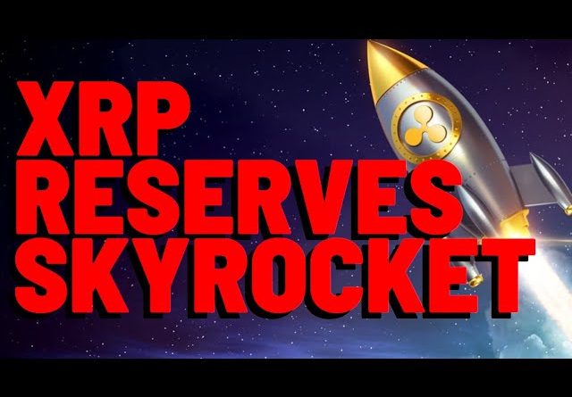 It's A Signal: XRP RESERVES SKYROCKET