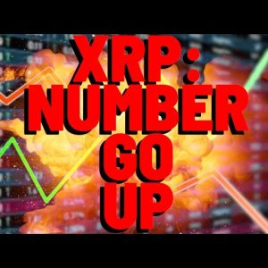 XRP: NUMBER GO UP (RIGHT NOW)