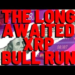 THE LONG AWAITED XRP BULL RUN
